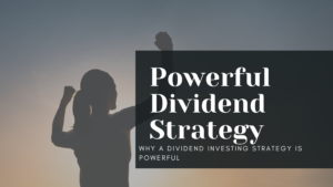 Dividend Investing Strategy