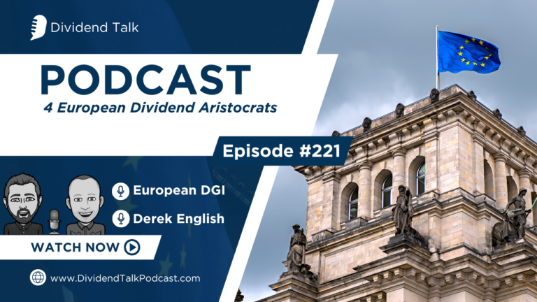 EP #221 | 4 European Dividend Aristocrats to consider