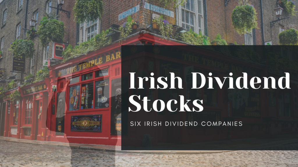 Irish Dividend Stocks