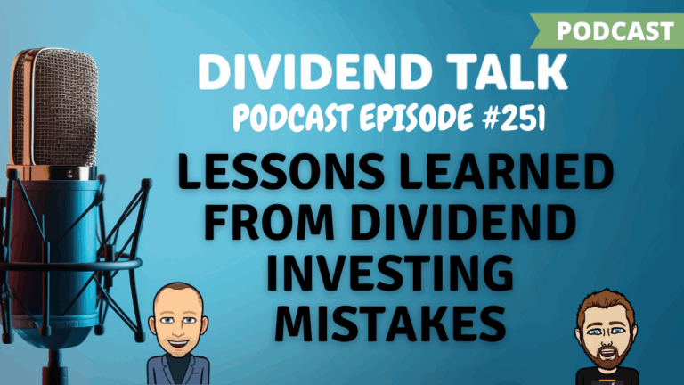 EPS 251 | Lessons Learned from Dividend Investing Mistakes
