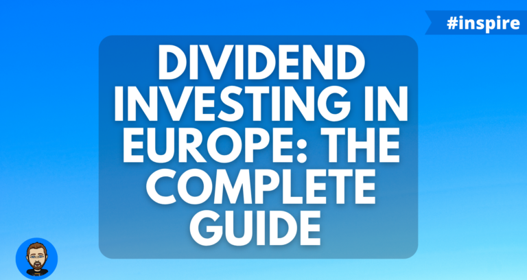 Dividend Investing in Europe: The Complete Guide for 2026