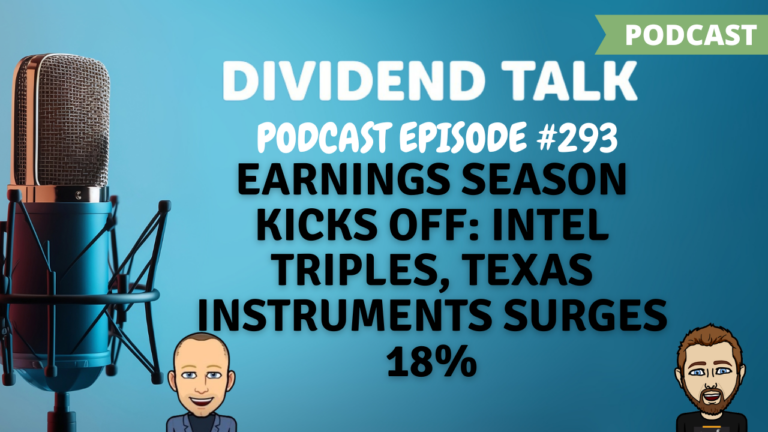 Earnings Season Kicks Off: Intel Triples and Texas Instruments Surges 18% | Ep. 293