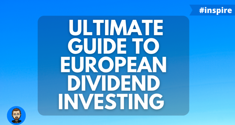 The Ultimate Guide to European Dividend Investing in 2026
